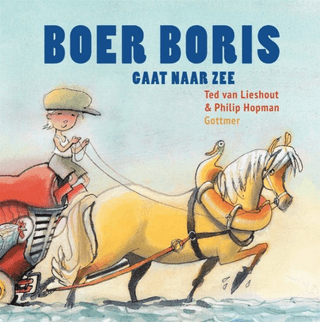 Boer Boris - Boer Boris gaat naar zee